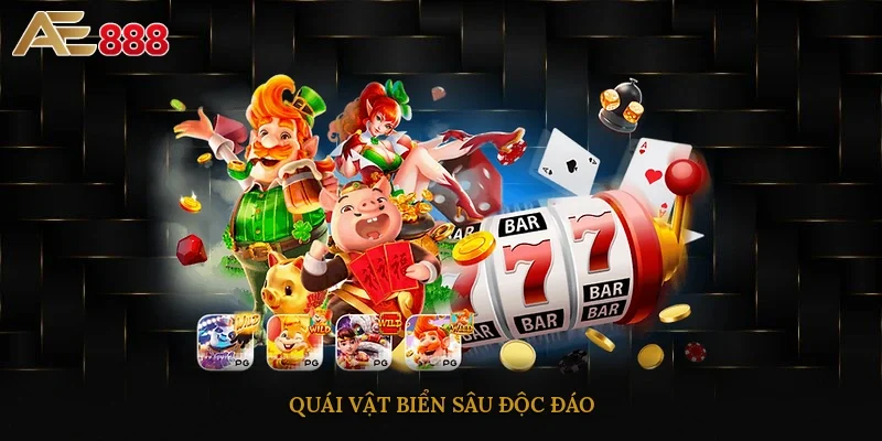 Quái vật biển sâu độc đáo